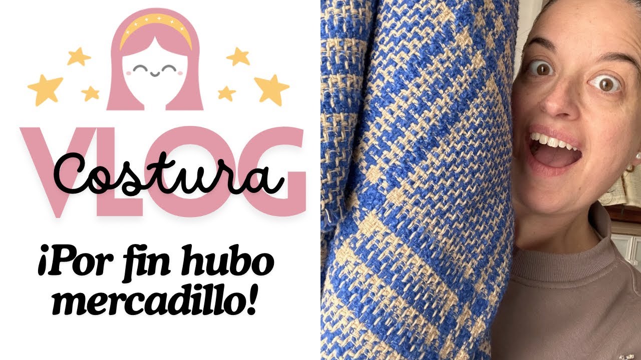 COSTURAVLOG 2026/4 | Paseo por el mercadillo y compras de varias tiendas 