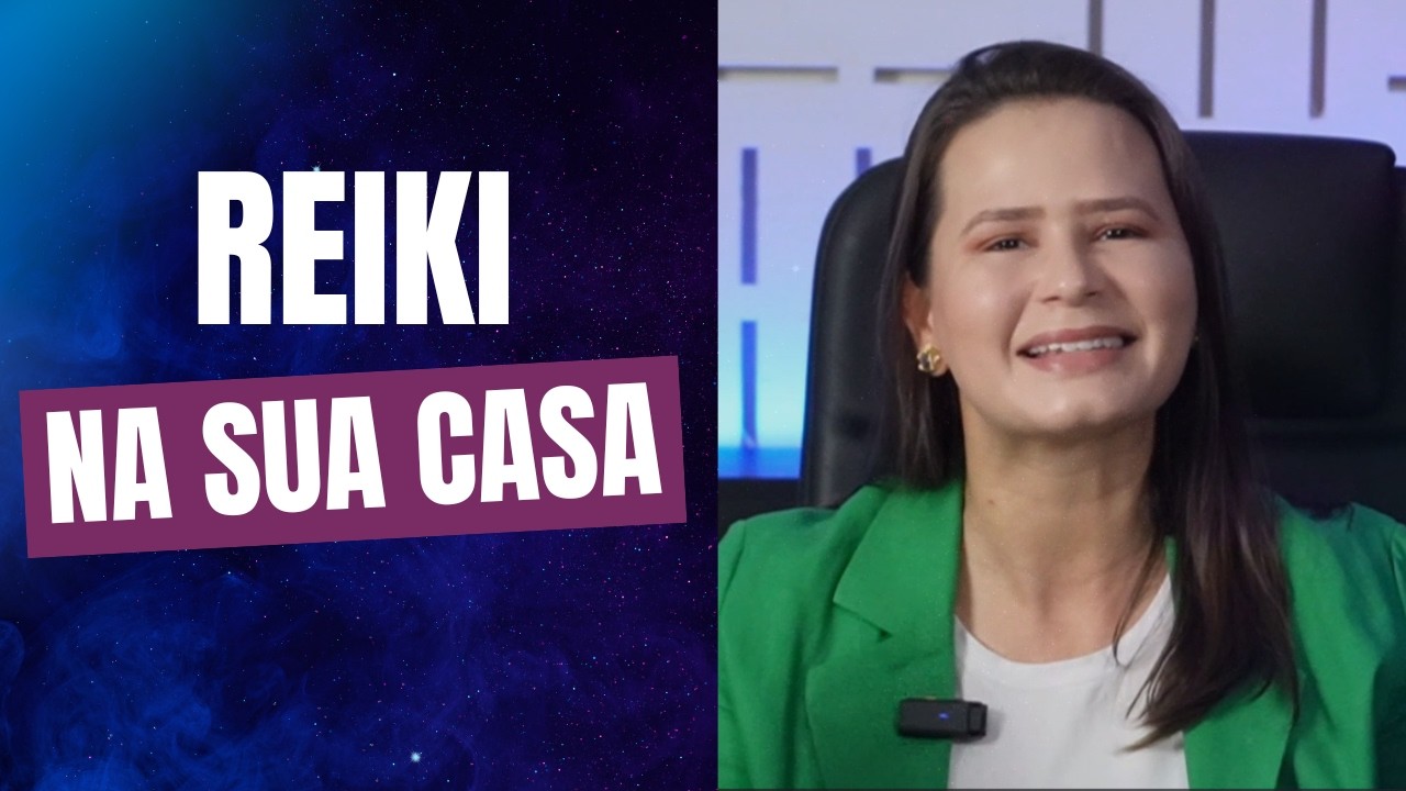 REPLAY - Reiki na sua casa