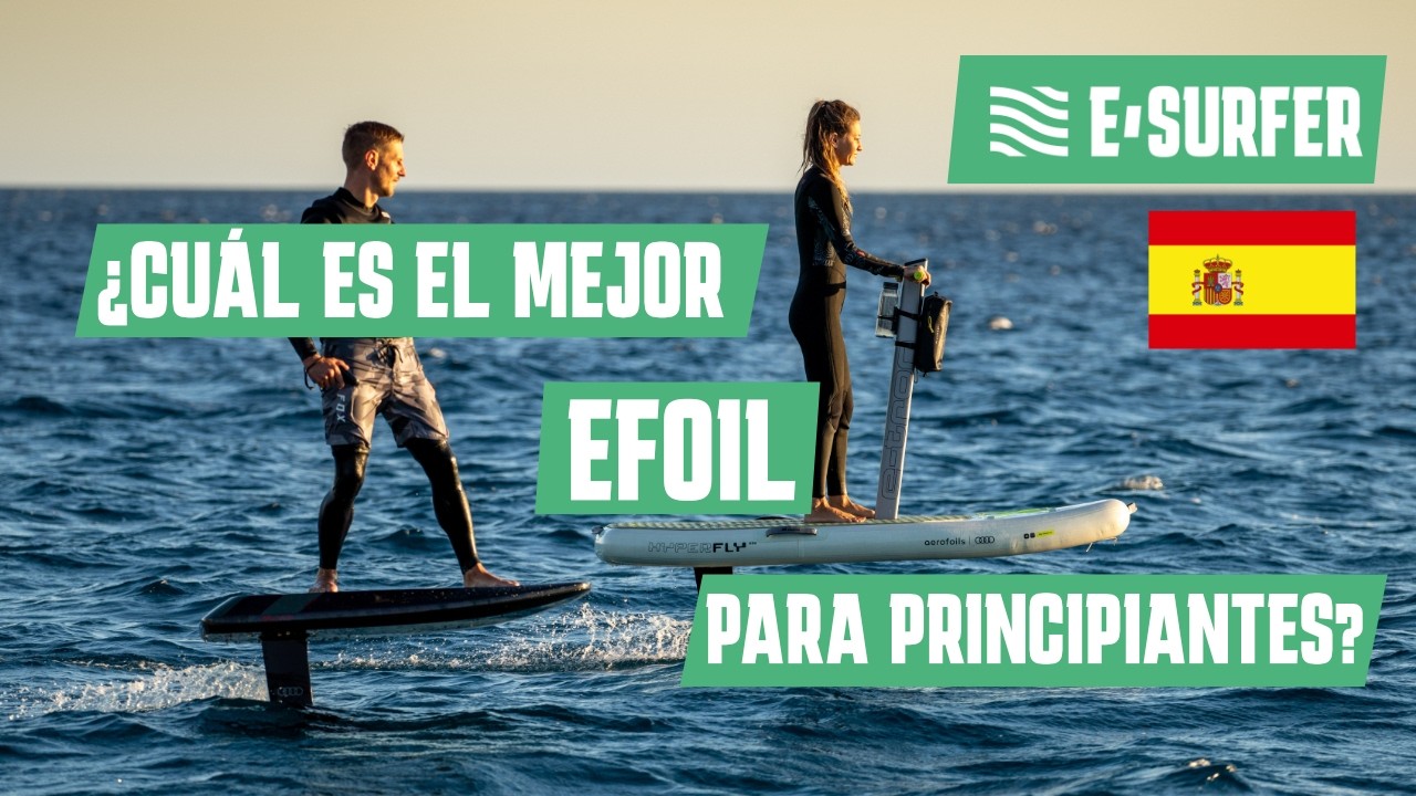 ¿Cuál es el mejor eFoil para principiantes? (Guía definitiva)