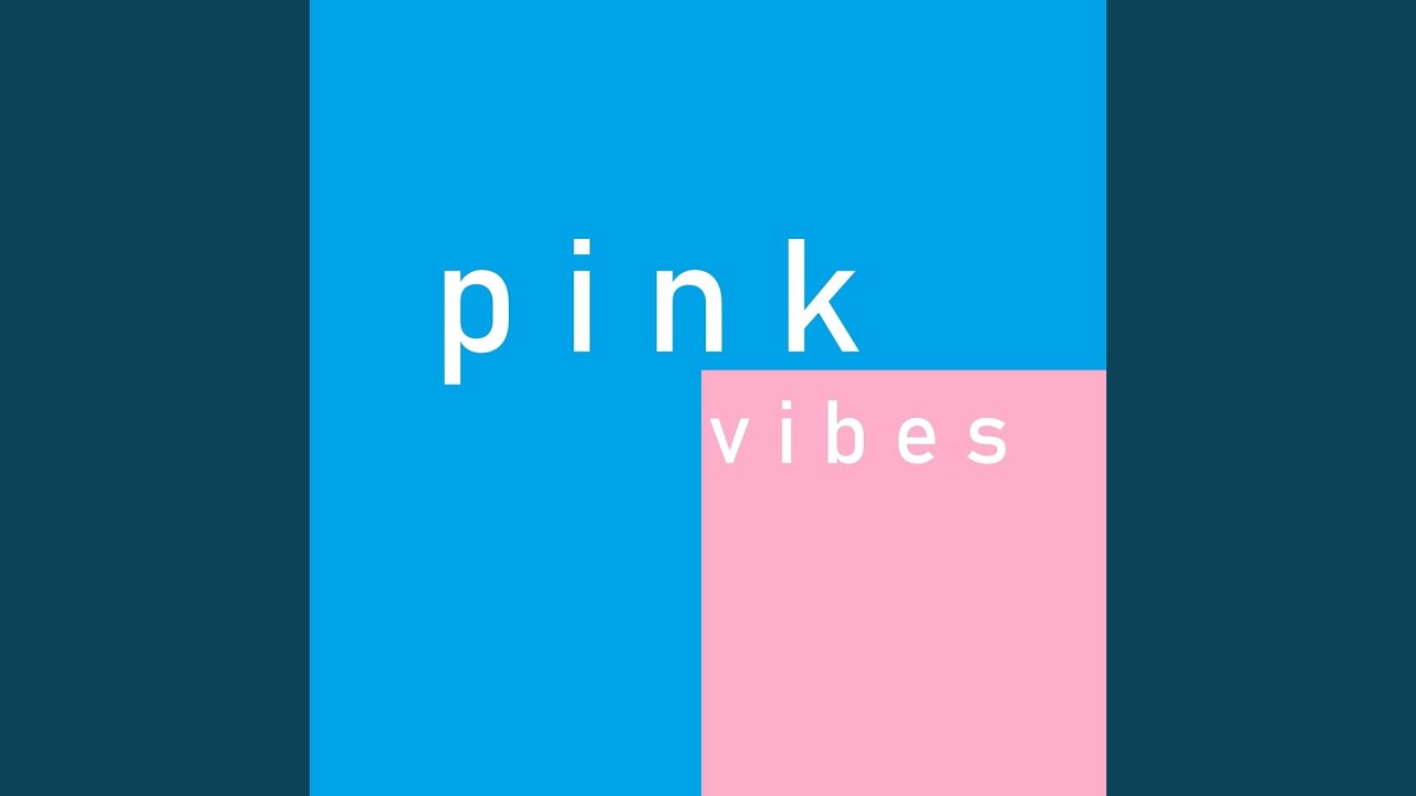 Pinkvibes