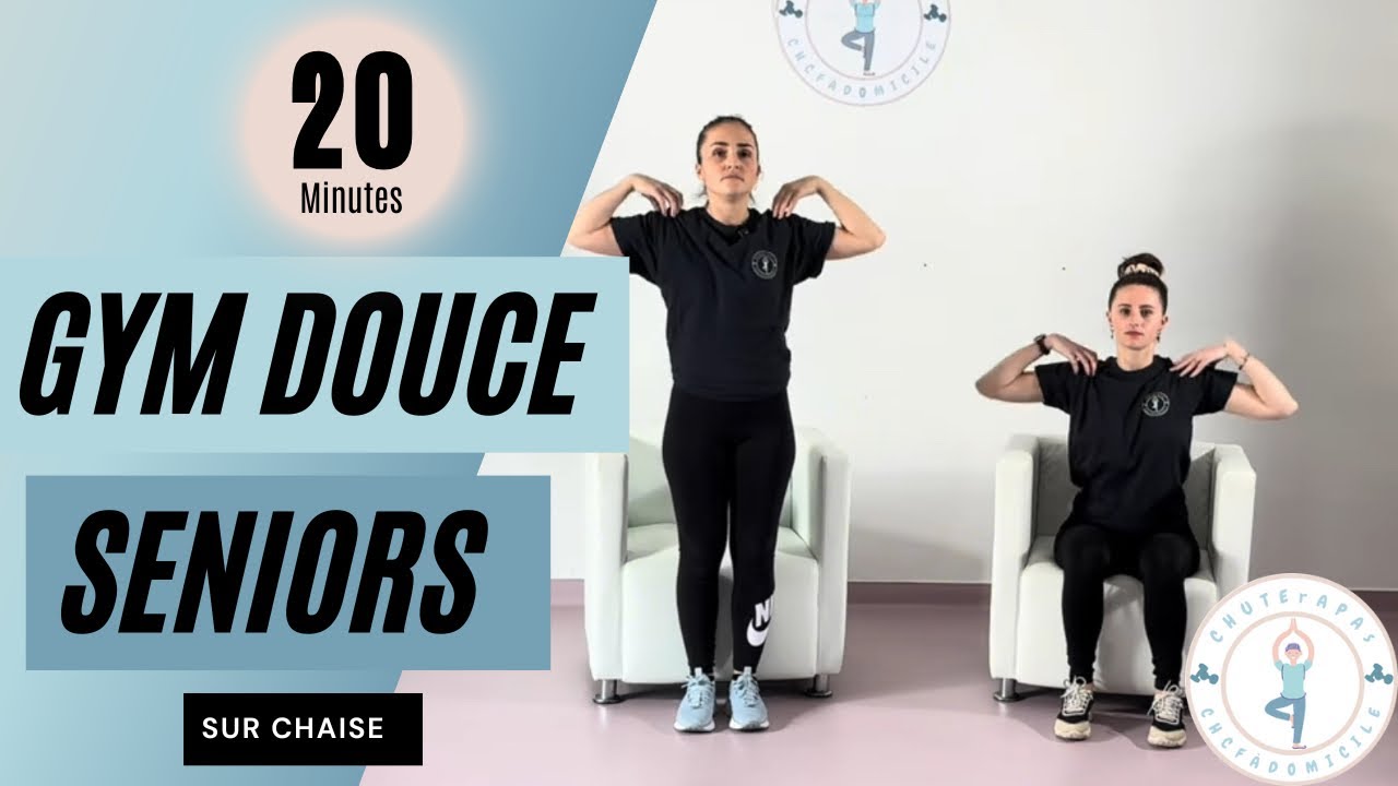 GYM DOUCE SUR CHAISE POUR SENIORS