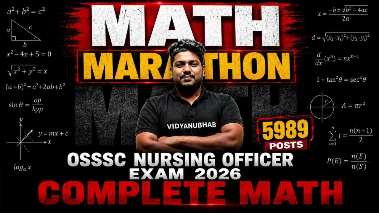 MATH MARATHON //OSSSC NURSING OFFICER CLASSES//BY SATYA SIR//VIDYANUBHAB