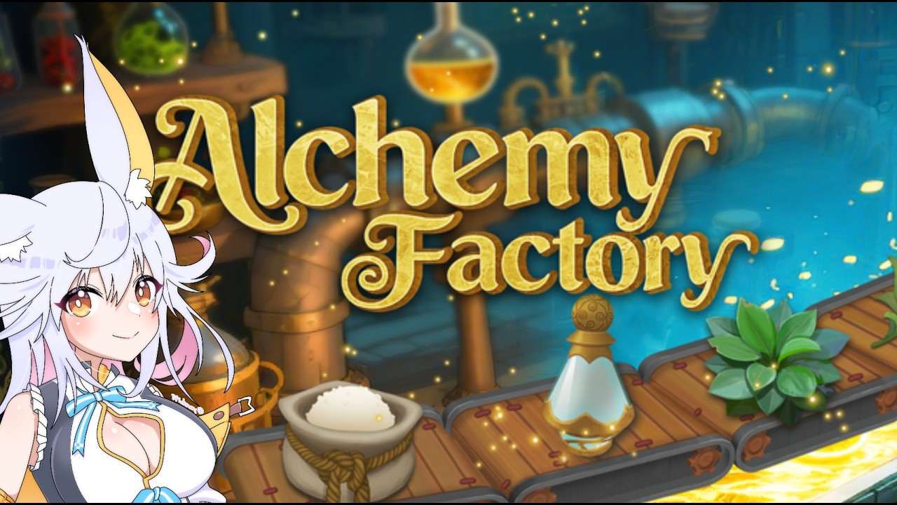 【Alchemy Factory】革命軍錬金術部