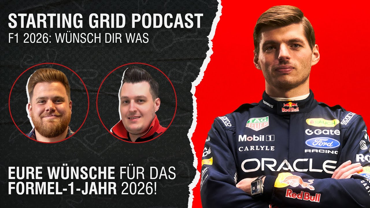 F1 2026: Wünsch dir was | Starting Grid Podcast
