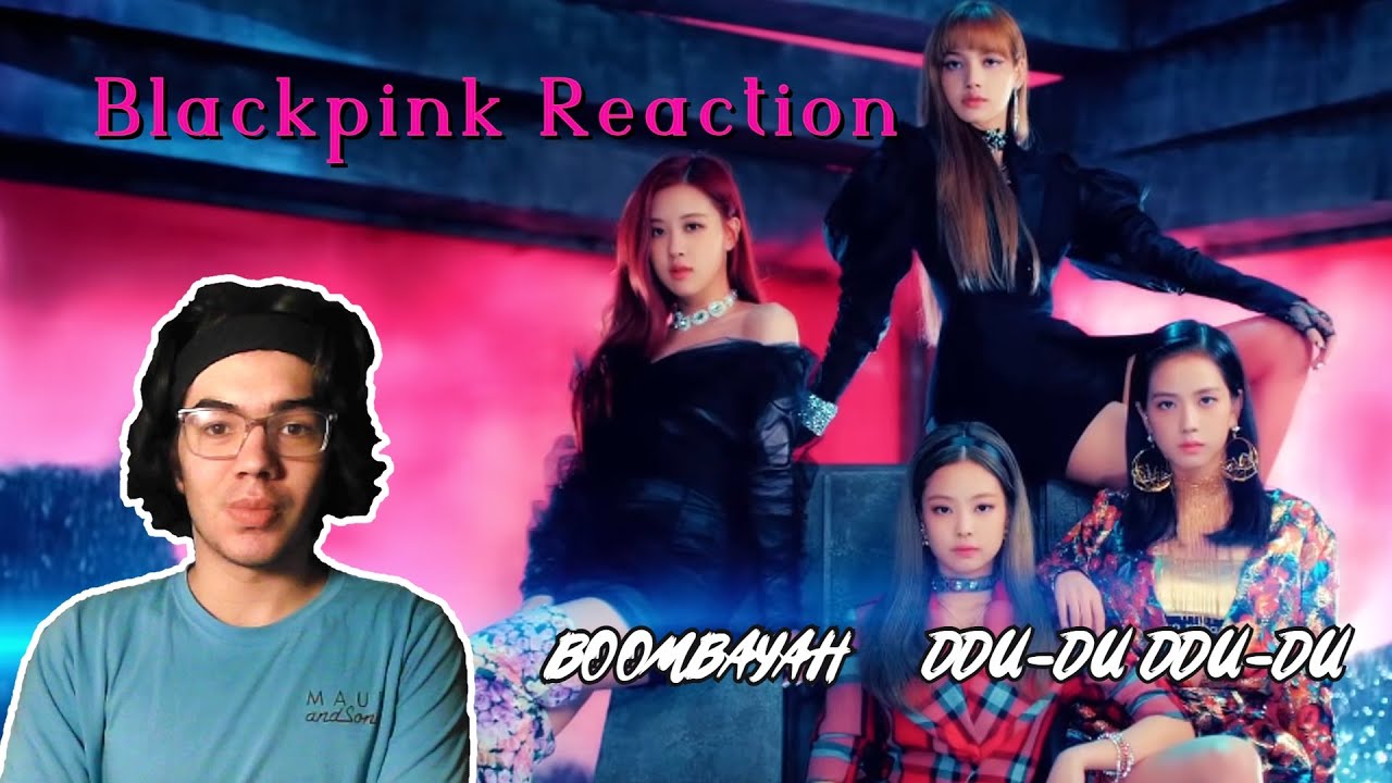 Reacting To BLACKPINK For the First Time