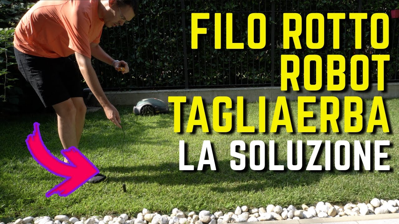 Robot tagliaerba CAVO ROTTO come trovare il filo perimetrale rotto SOLUZIONE