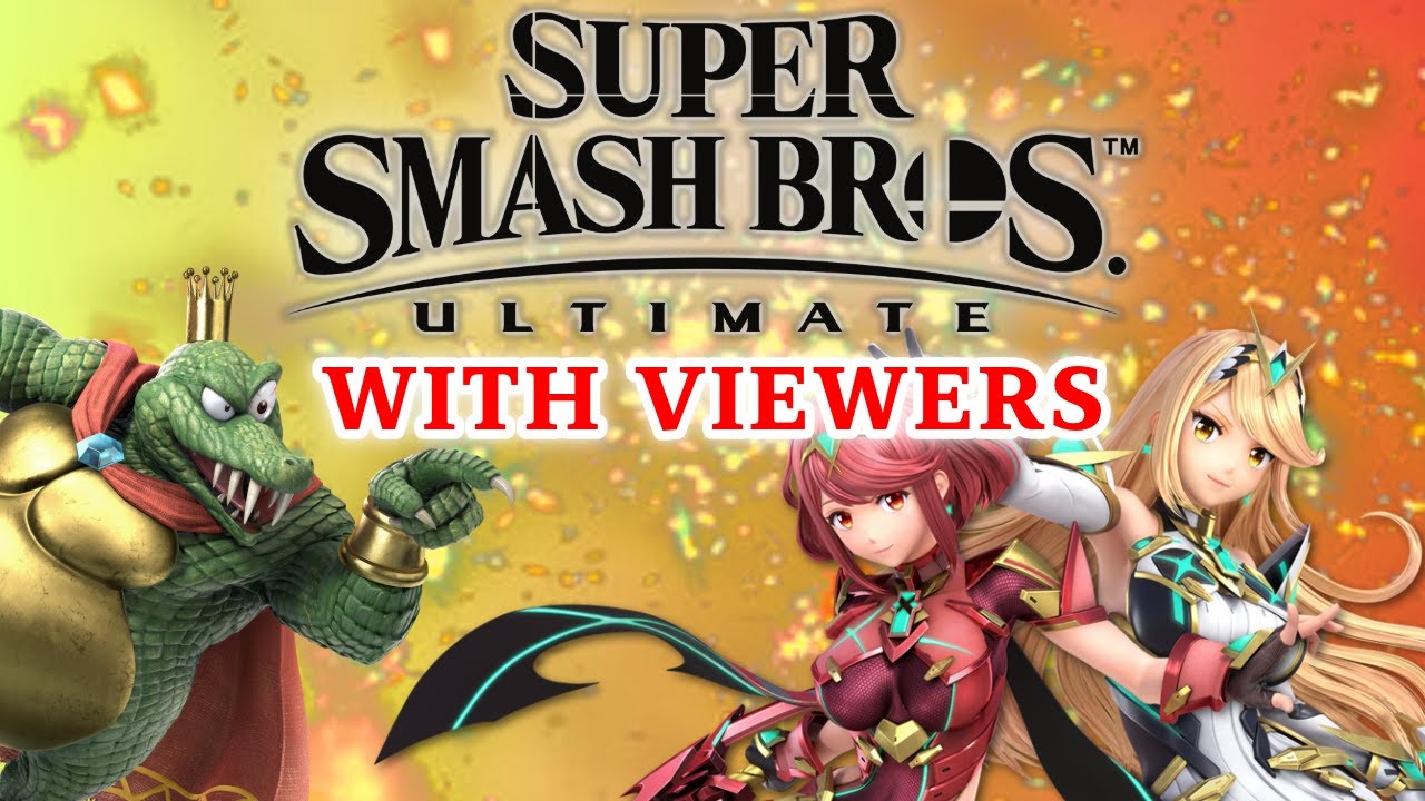 Viewers Join! Super Smash Bros Ultimate