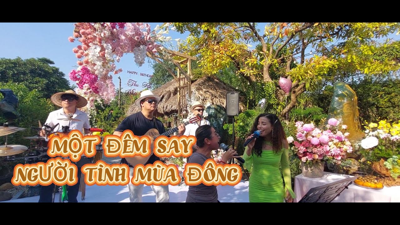 MỘT ĐÊM SAY & NGƯỜI TÌNH MÙA ĐÔNG || ĐỨC NHÃ || ĐỨC NHÃ BAND