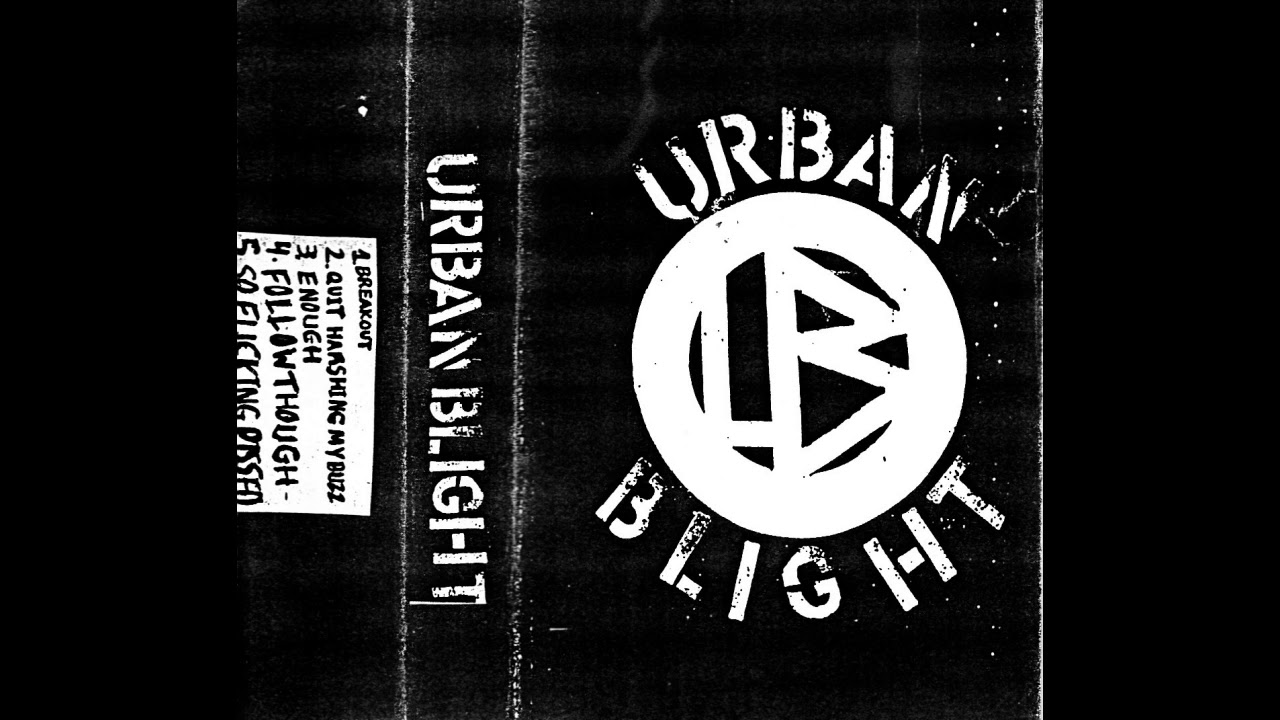 Urban Blight &ndash; Demo 2005