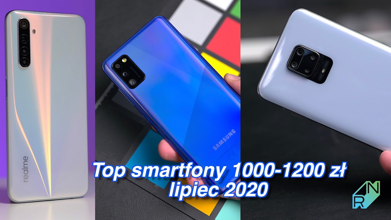 Top smartfony 1000-1200 zł lipiec 2020 | Robert Nawrowski