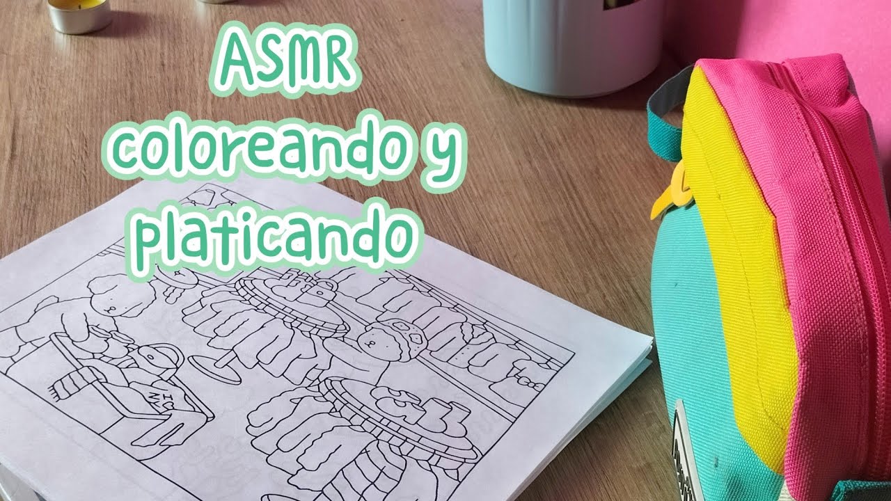 ASMR coloreando y platicando🌜