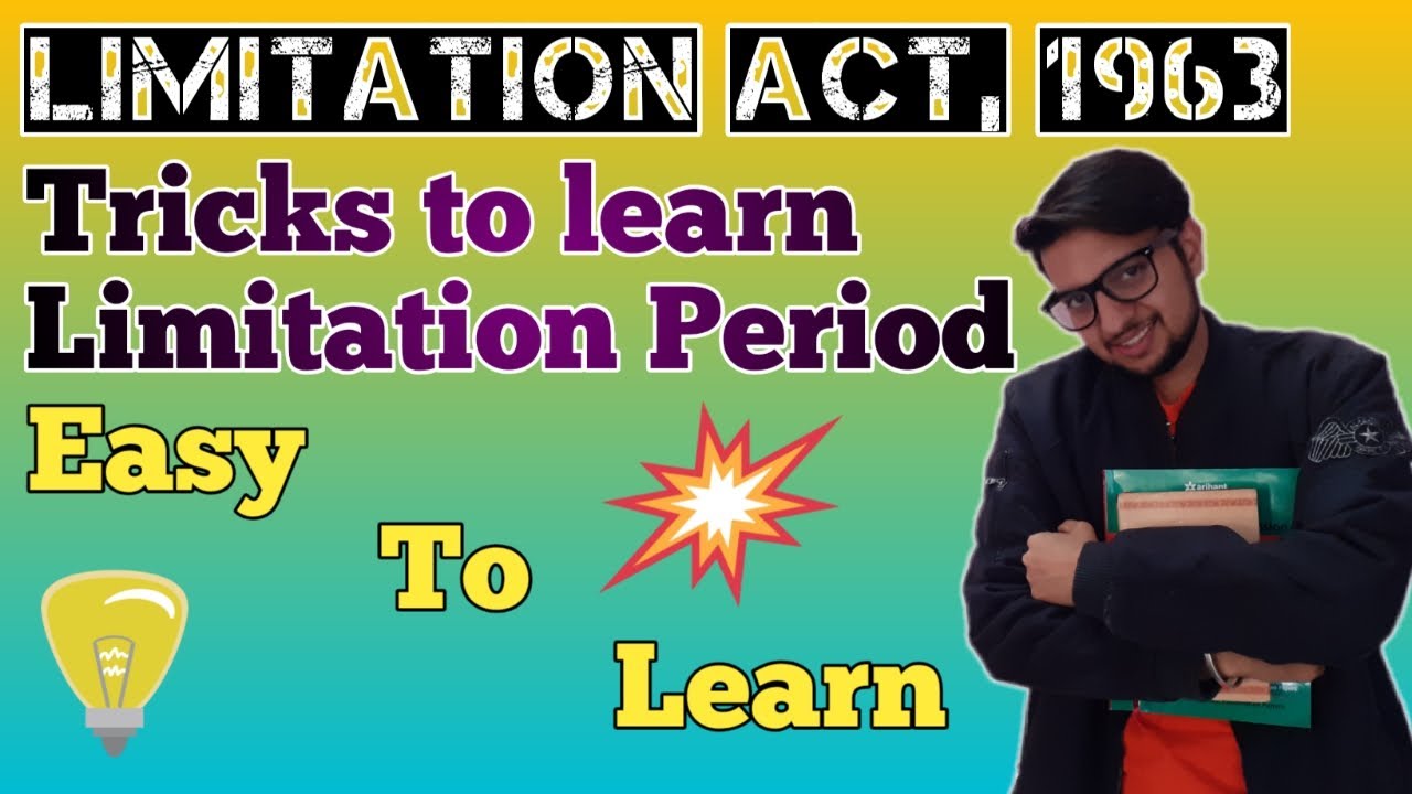 Tricks to learn Limitation Period under Limitation Act, 1963 || Notes || Easy to learn || with Logic