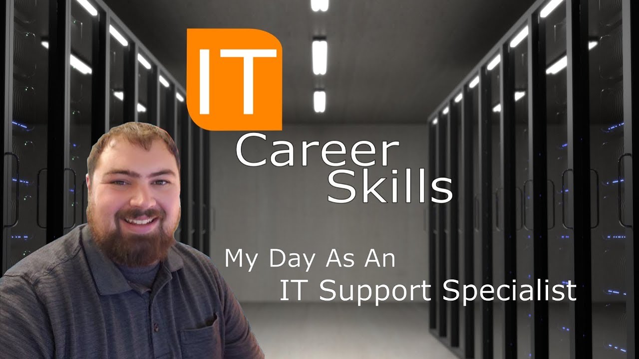 A Day As An IT Support Specialist