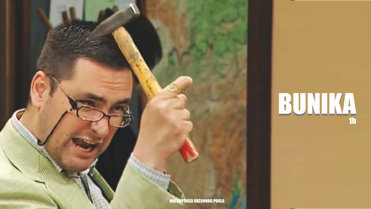 Drzavni Posao - BUNIKA! | 1h