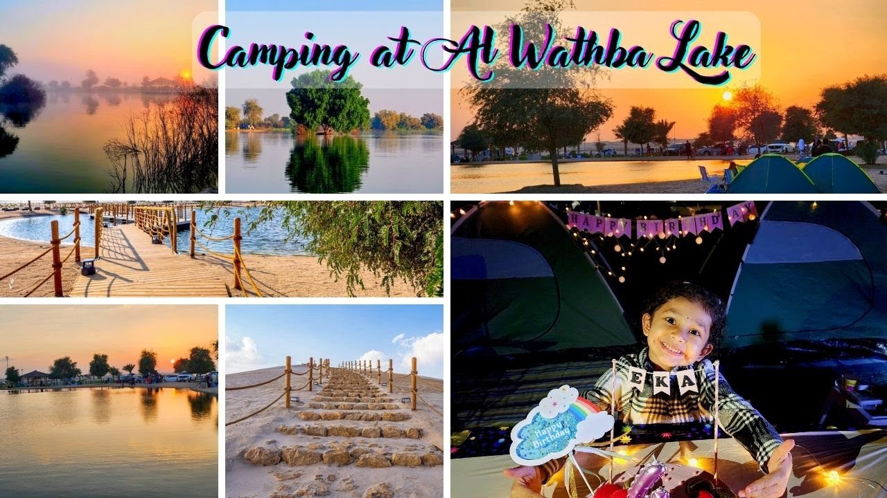 Al WATHBA LAKE Overnight Desert Camping || Celebrating my daughter's birthday and National Day |BBQ|