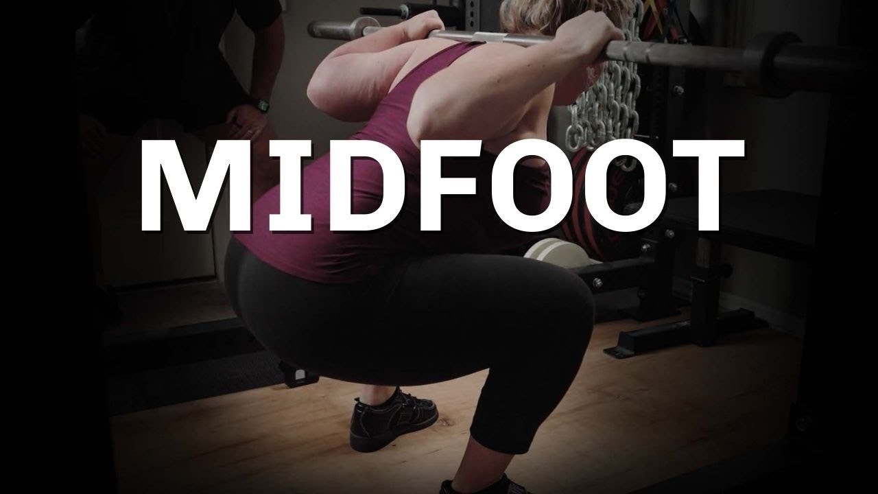 Maintain Midfoot Balance While Lifting Weights - Squat & Deadlift