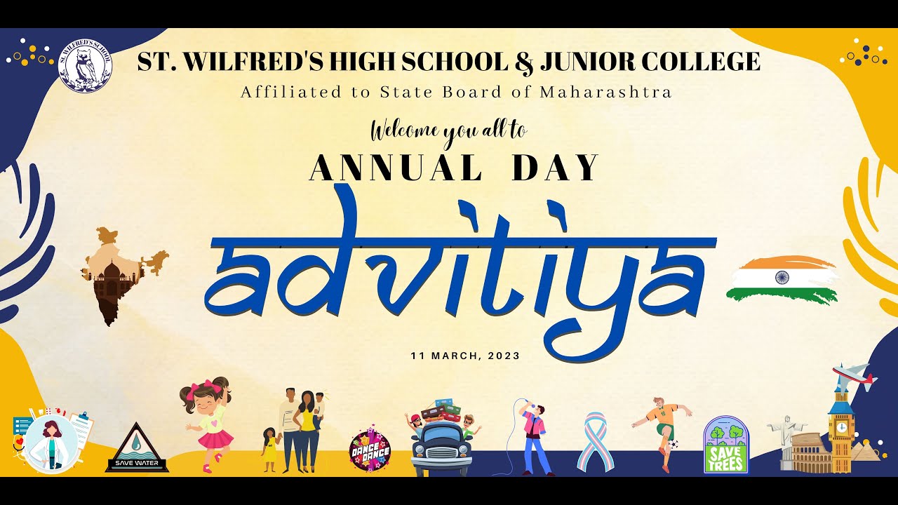 Annual Day of St. Wilfred's High School & Junior College, Panvel - 2023