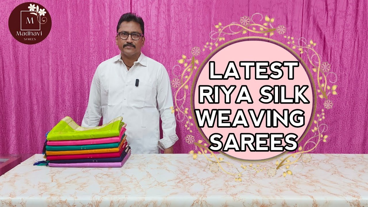 ✨Latest Riya Silk Weaving Sarees||#latest #riya  #silk #sarees @Madhavi_saree_selections
