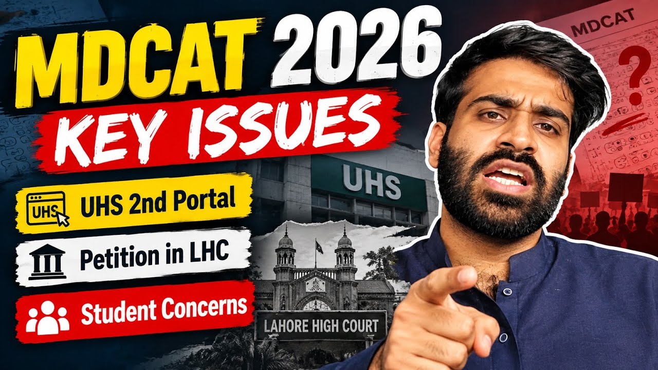 The MDCAT 2026 Drama | Key Issues & The Way Forward!