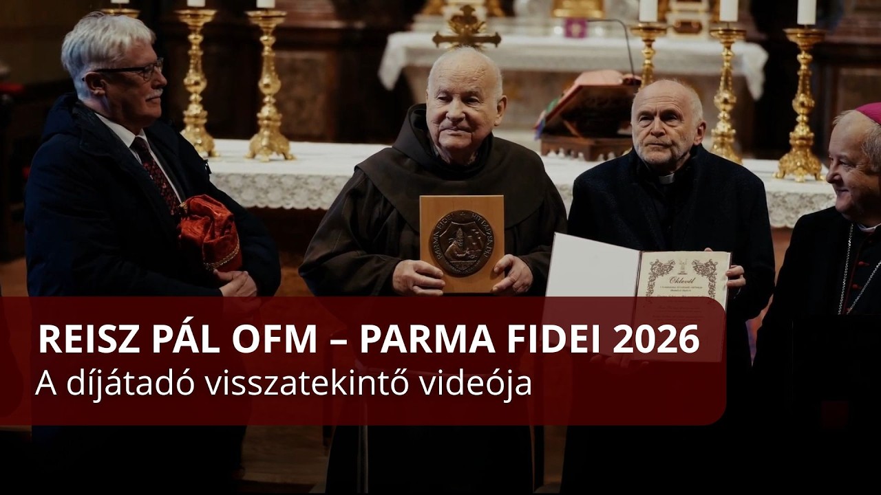 Reisz Pál OFM – Parma Fidei 2026