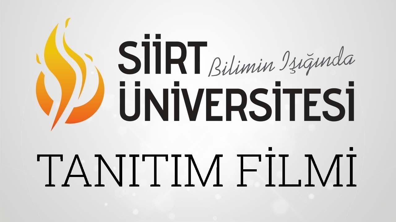SİİRT ÜNİVERSİTESİ TANITIM FİLMİ 2019