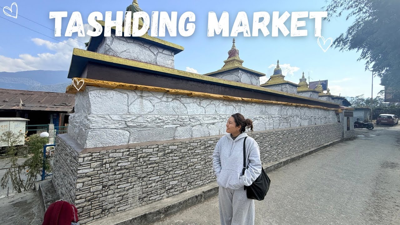 Exploring Eastern Himalayas: Tashiding Main Market area || Shopping || Sikkim remote life 