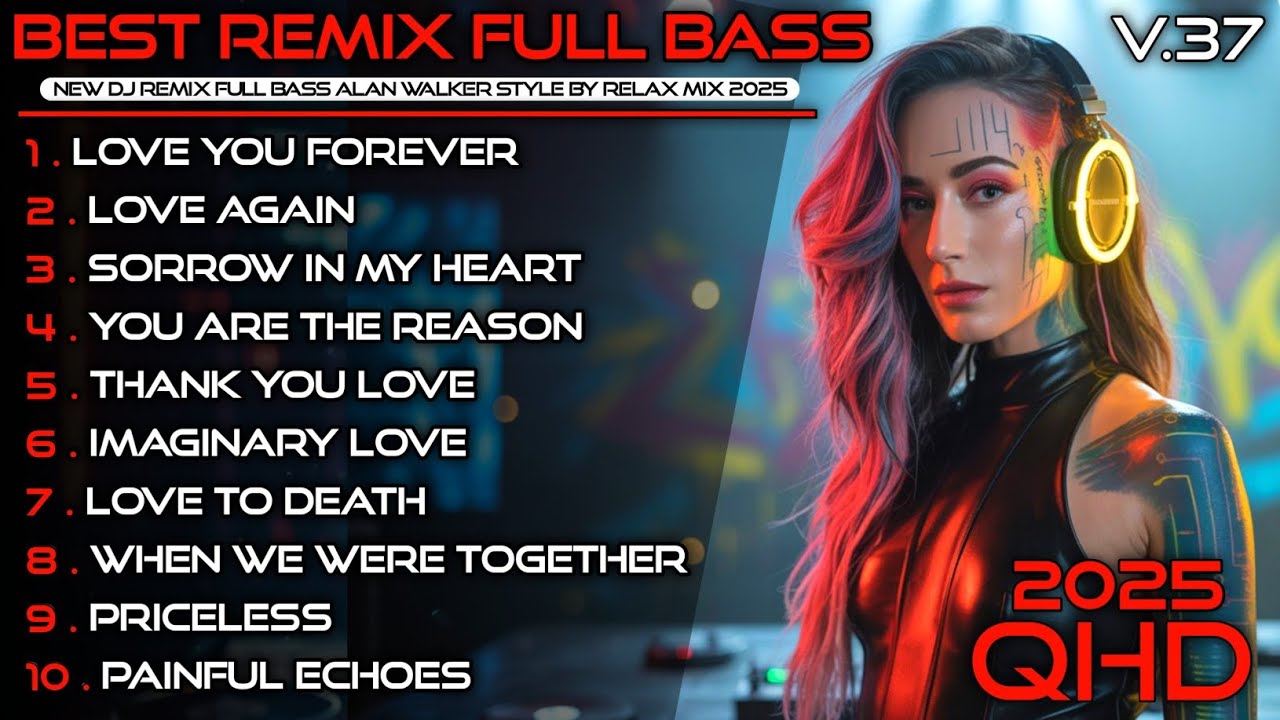 🔥 Best EDM Remix Full Bass ⚡ – Alan Walker Vibes 🎧 | Relax Mix v.37 #edm #remix #chill