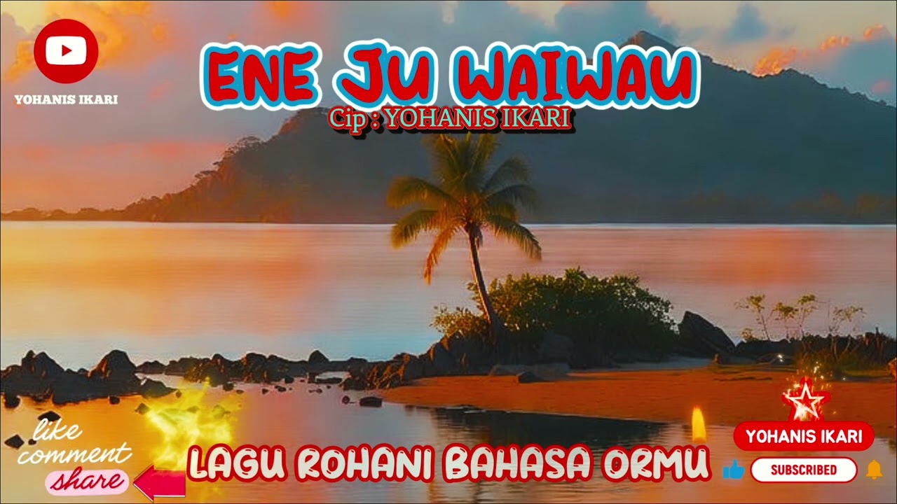 Ene ju Waiwau | Arsmc,Rgm: Yohanis.ikari Cip :YOHANIS.IKARI, LAGU ROHANI BAHASA ORMU 2025 | papua 