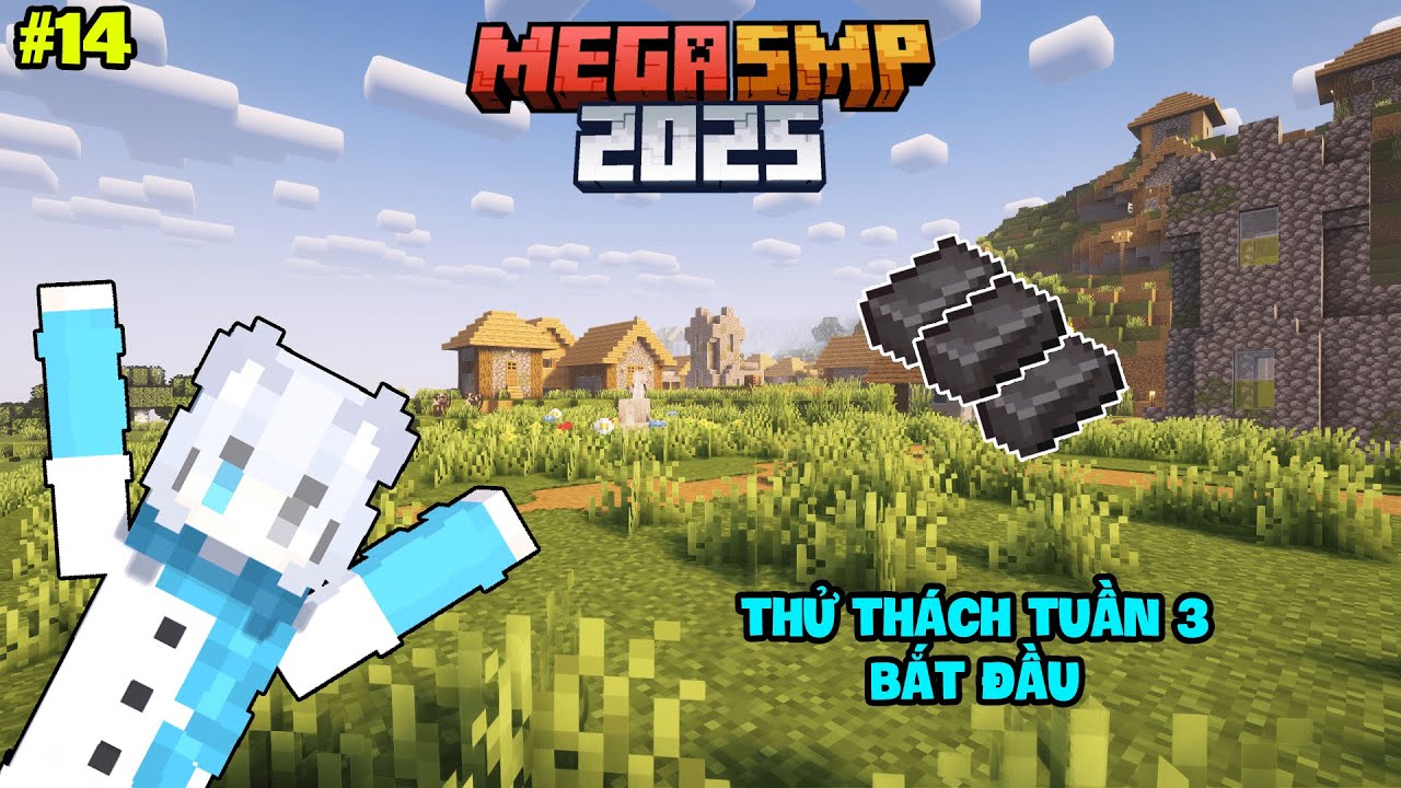 Tuần 3 Chính Thức Khởi Tranh! || Minecraft Mega SMP Tập 14