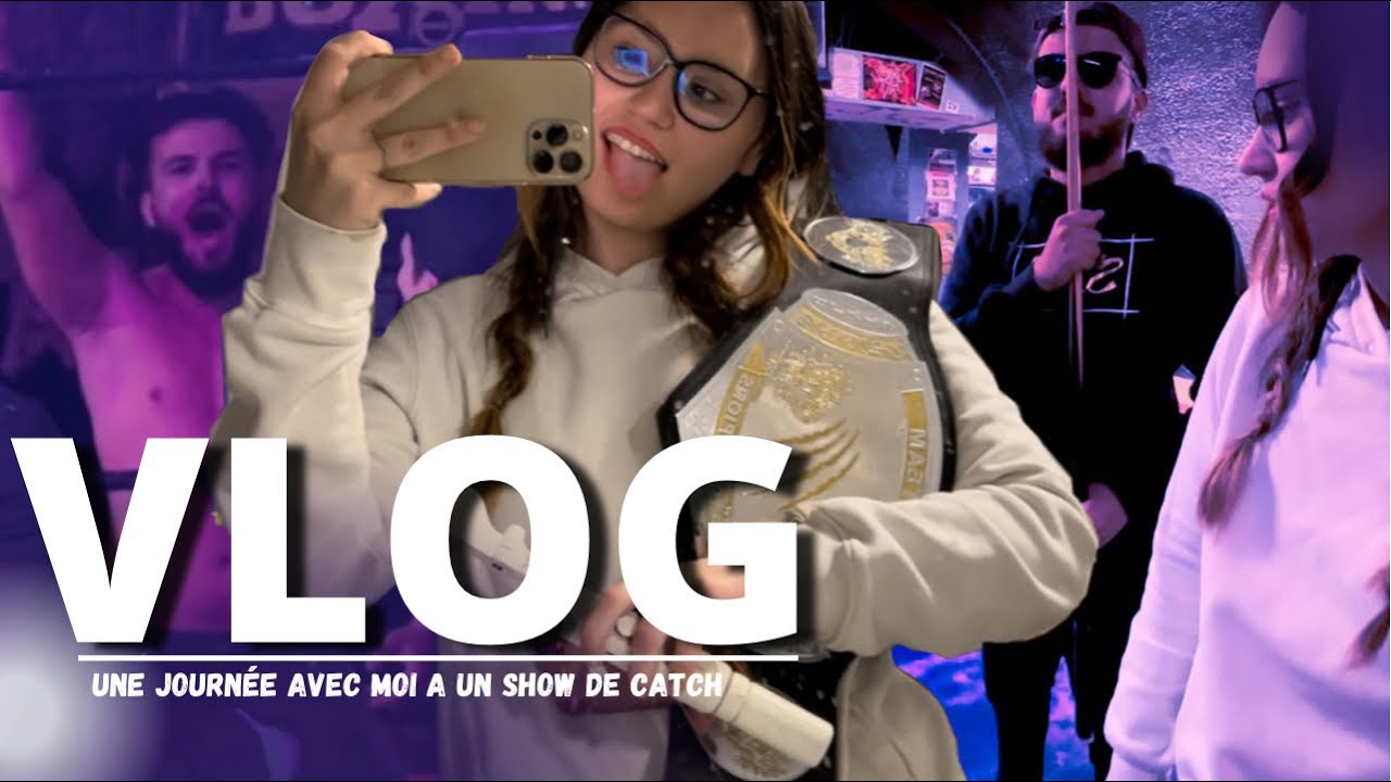 VLOG : Une journée avec moi a un Show de Catch