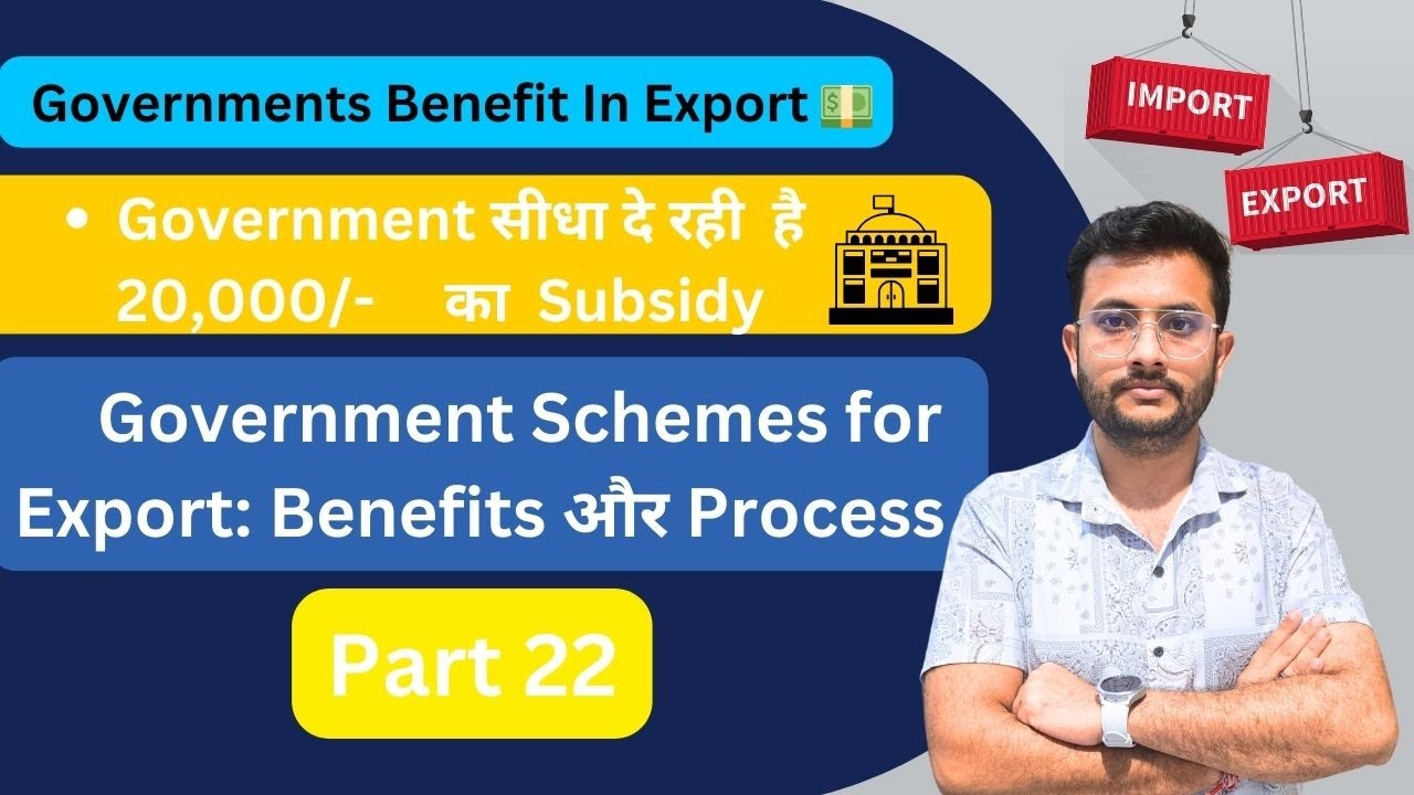 Government Benefits and Support for Exporters - Schemes & Assistance 📈| Rajnish Sir | CIES