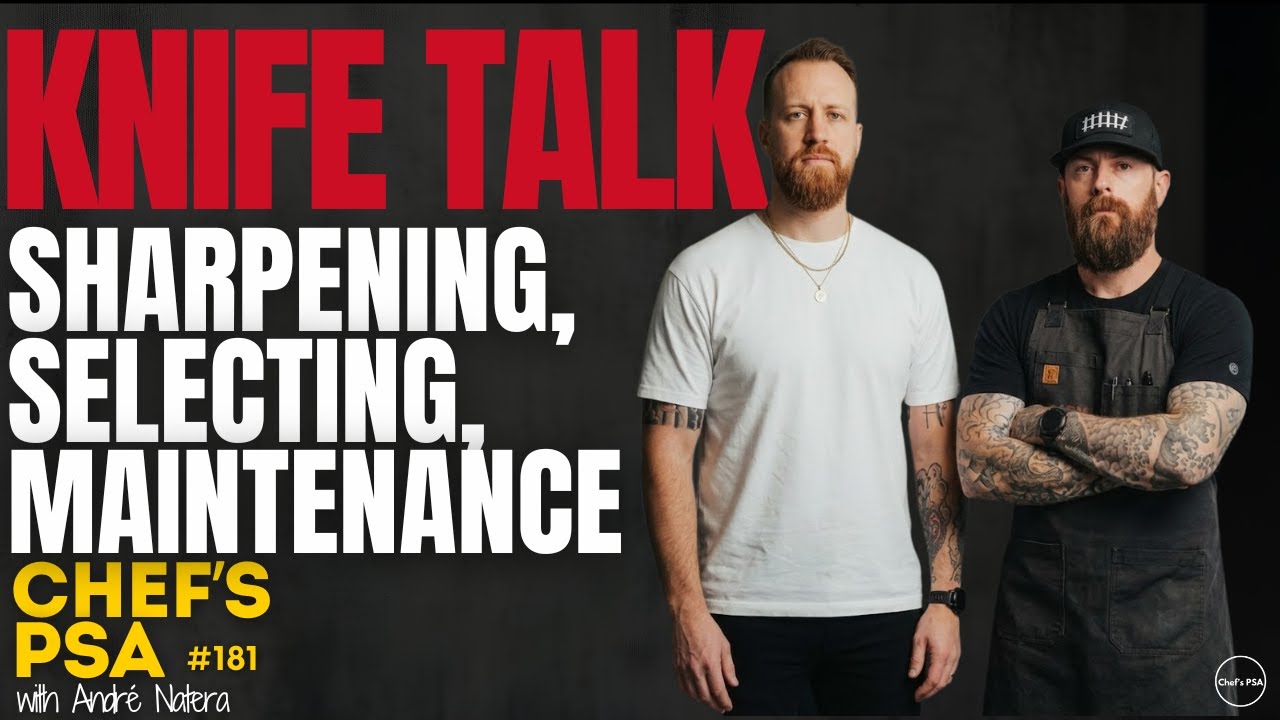 Knife Maintenance, Sharpening & Blade Selection for Chefs + Bonus Knife Sharpening Tutorial
