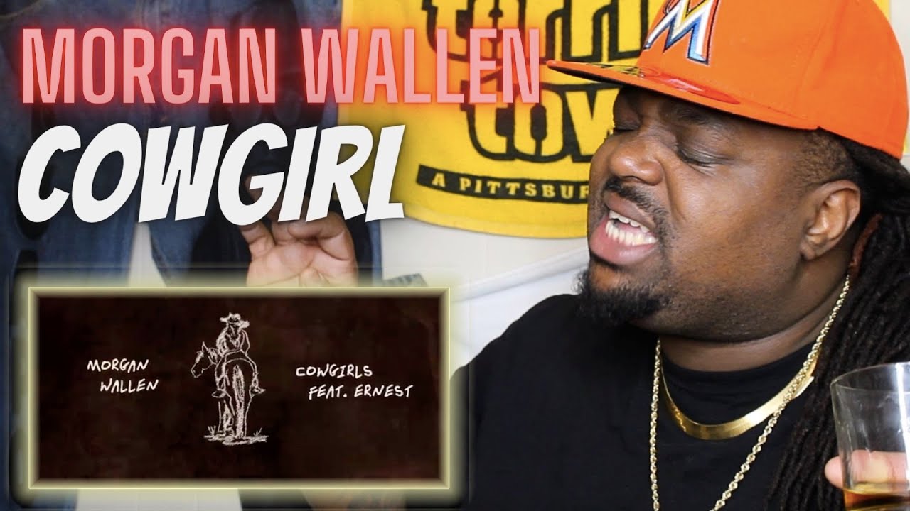 Y'all Told Me To Do IT | Morgan Wallen - CowGirl | Reaction Video