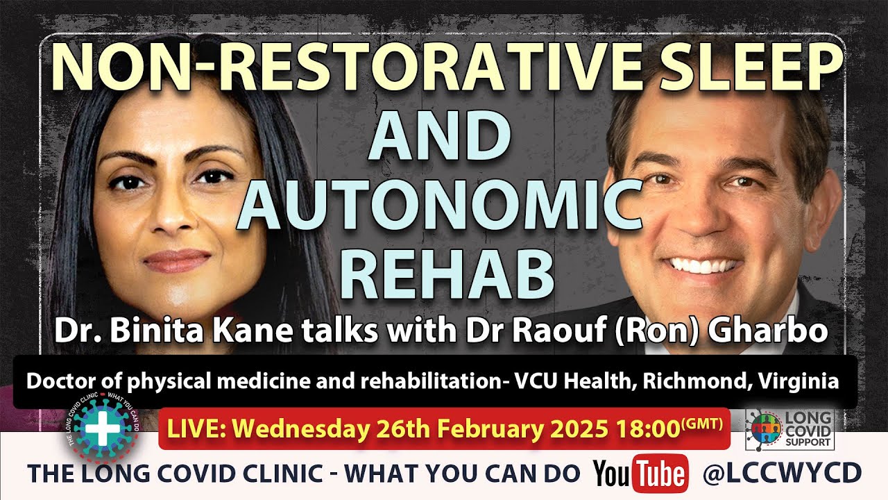 Non-restorative Sleep and Autonomic Rehab | Episode 19 | The #LongCOVID Clinic - What You CAN Do!