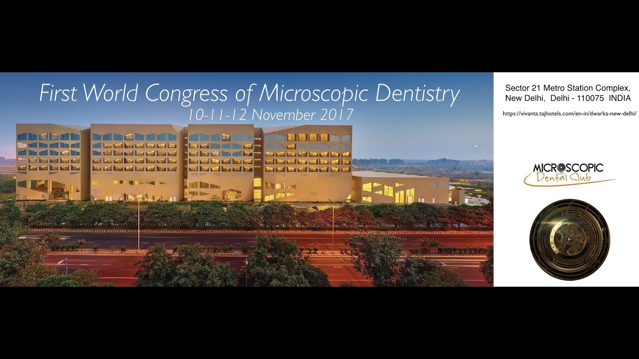 World Congress of Microscopic Dentistry