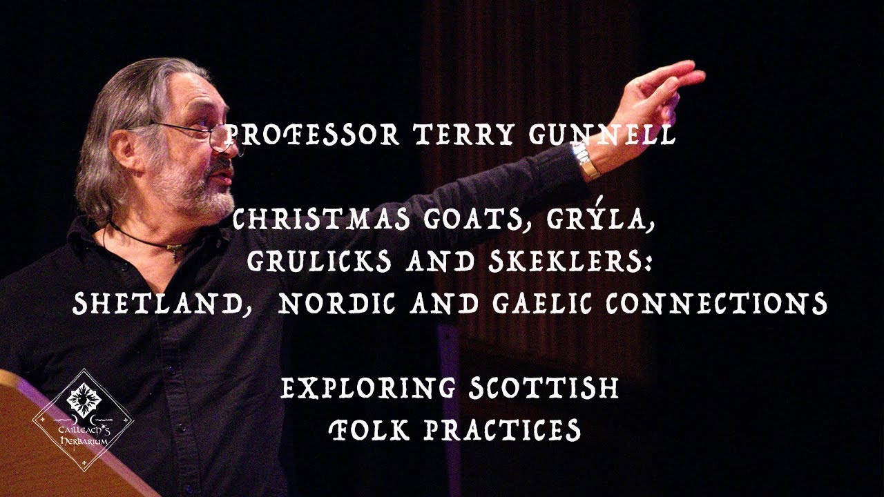 Christmas Goats, Grýla, Grulicks and Skeklers: Shetland,  Nordic and Gaelic Connections