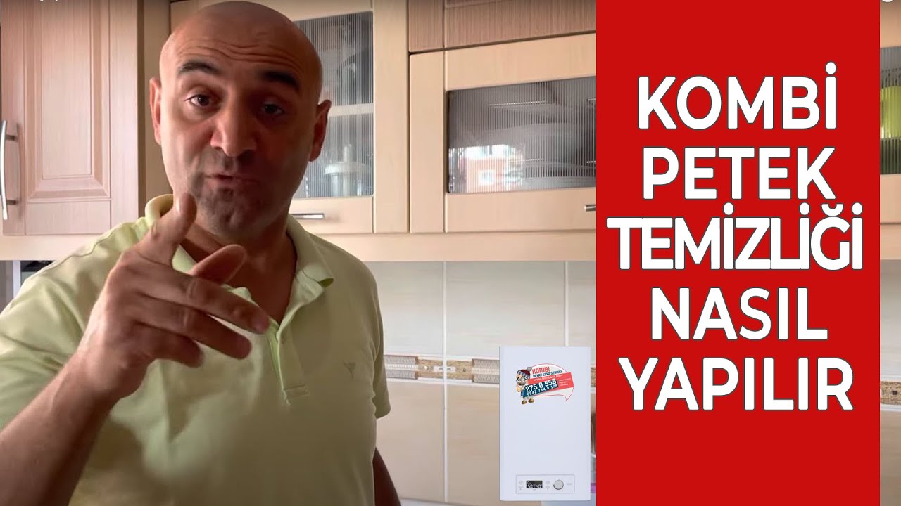 Kombi Petek Temizliği Nasıl Yapılır 2021 Yılı Fatih BANK Güncel Anlatımı
