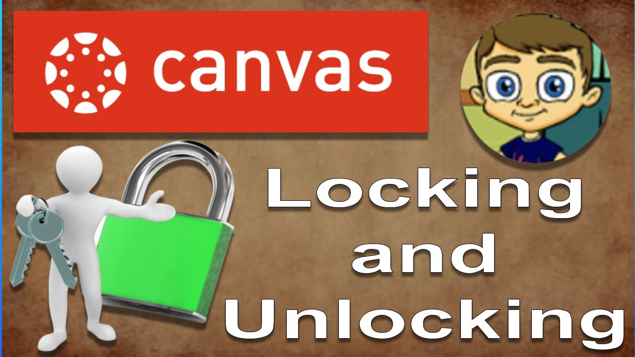 Canvas LMS Tutorial - Locking and Unlocking Modules