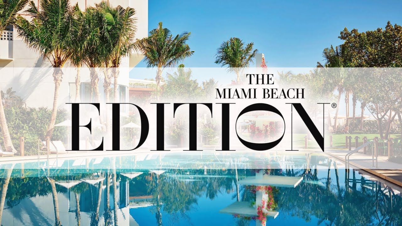 Внутри прекрасного бутик-отеля в Майами-Бич | The Miami Beach Edition Hotel
