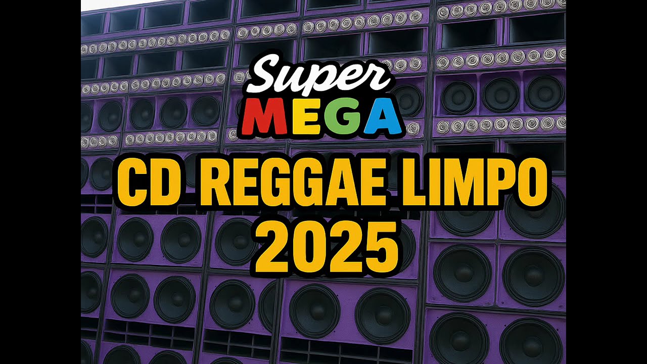 CD DE REGGAE LIMPO / MÚSICAS VARIADAS 2025