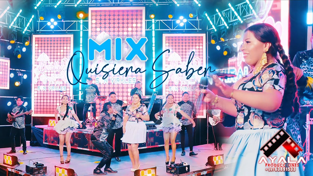 BERTHA AYALA y su grupo SON VIRALES -  MIX Quisiera Saber