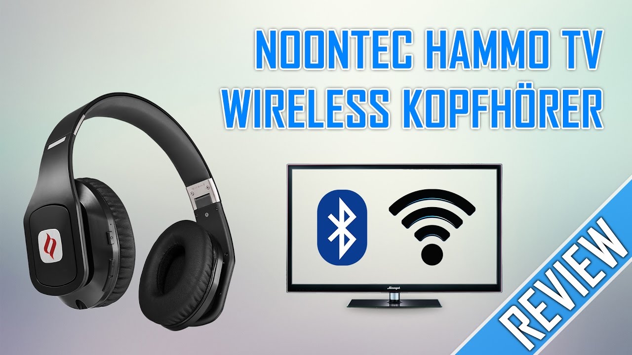 Produktreview ★ Noontec Hammo TV ★ Wireless Kopfh&ouml;rer ★ Der ultimative Kopfh&ouml;rer f&uuml;r alle?