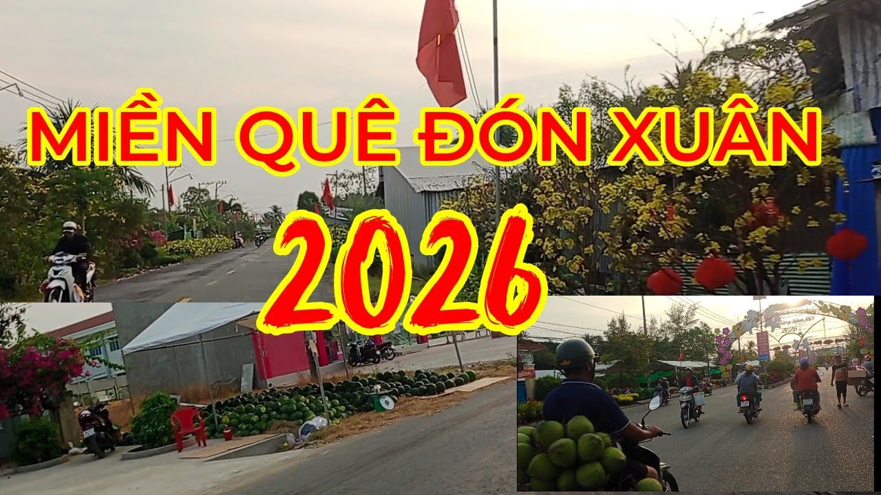 Tham Quan Cung Đường Miền Quê Đón Xuân 2026