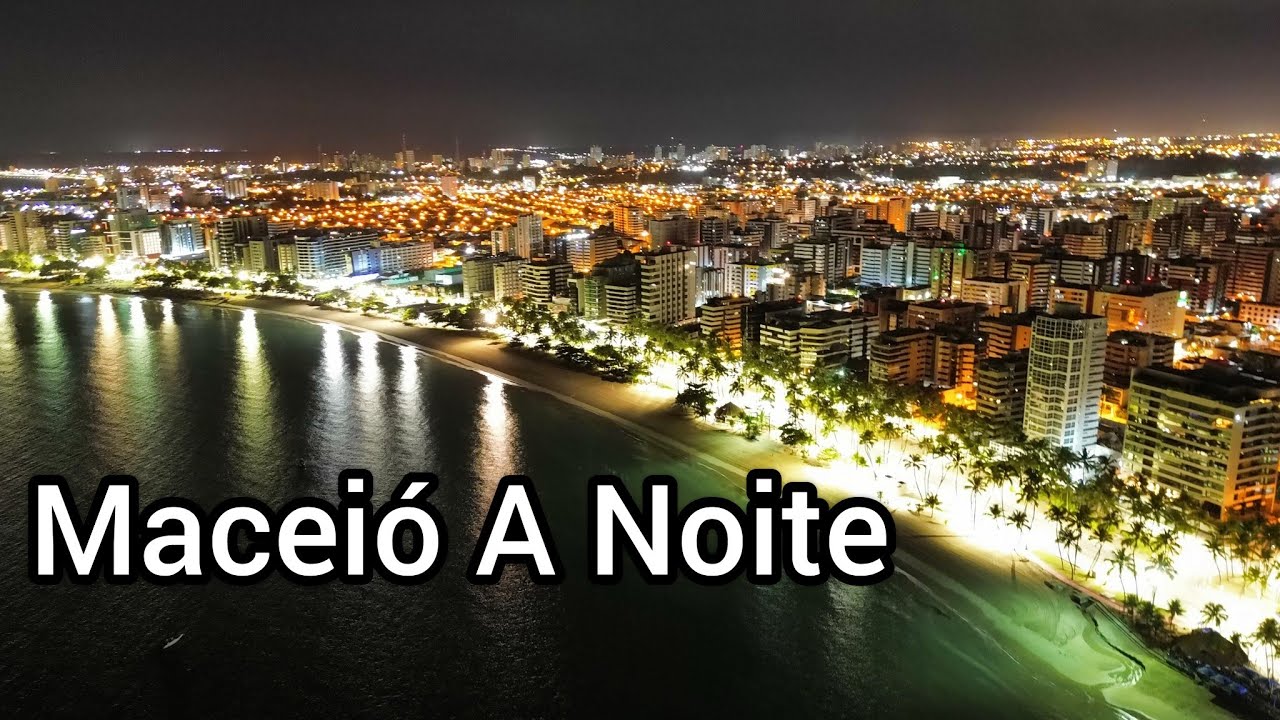 Maceió A Noite pela Orla Pajuçara Ponta Verde e Marco dos Corais 4k