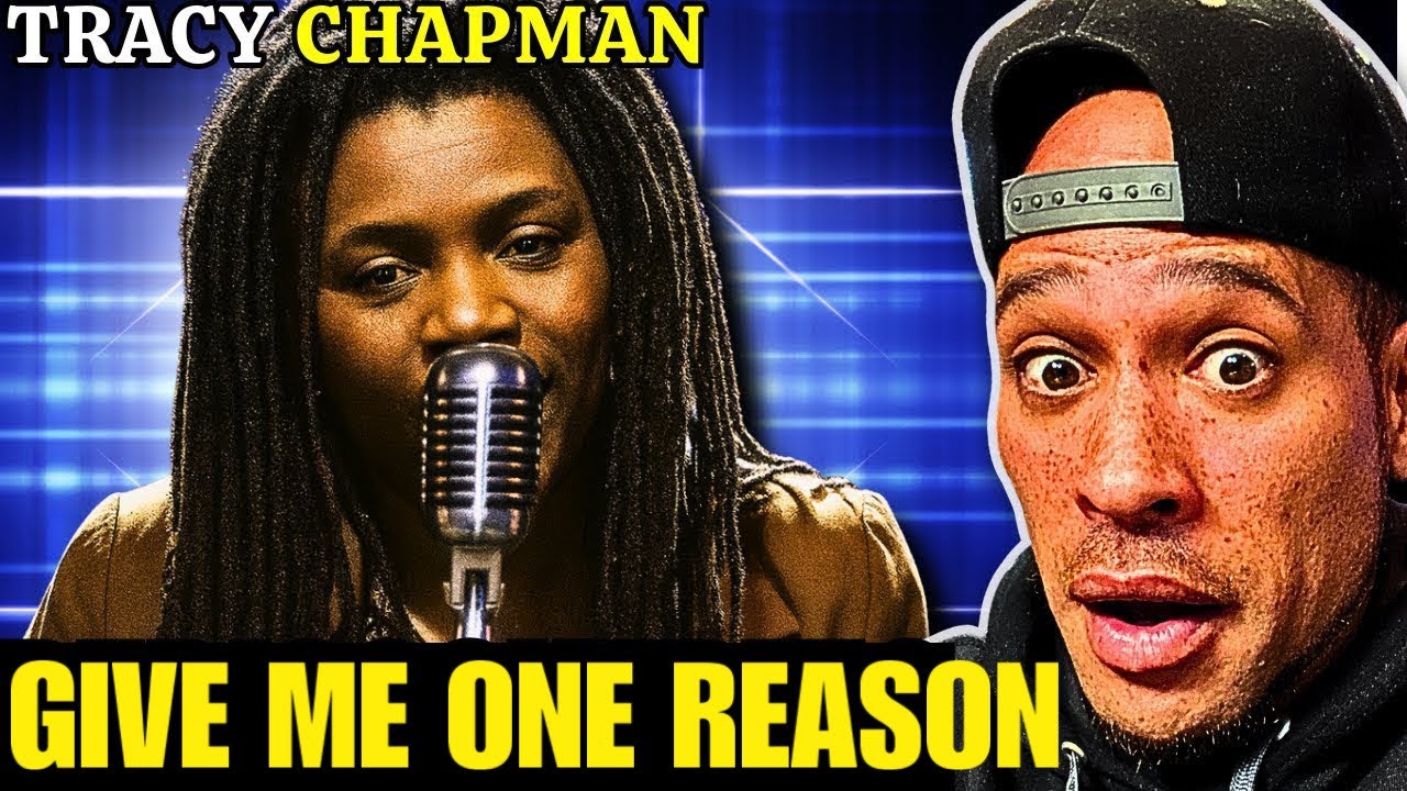 The FIRST time I HEARD Tracy Chapman - Give Me One Reason! Tell um how it is....    (Rebooted)