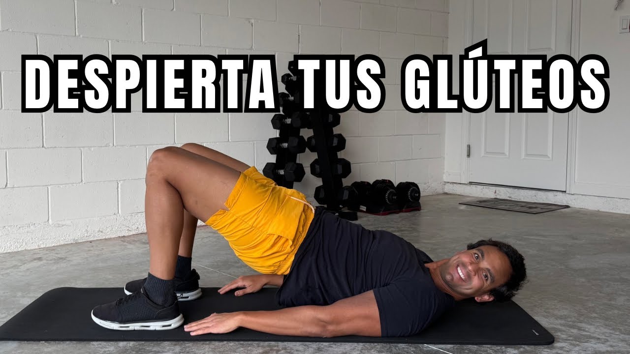DESPIERTA TUS GLÚTEOS DORMIDOS EN SOLO 5 MINUTOS AL DÍA