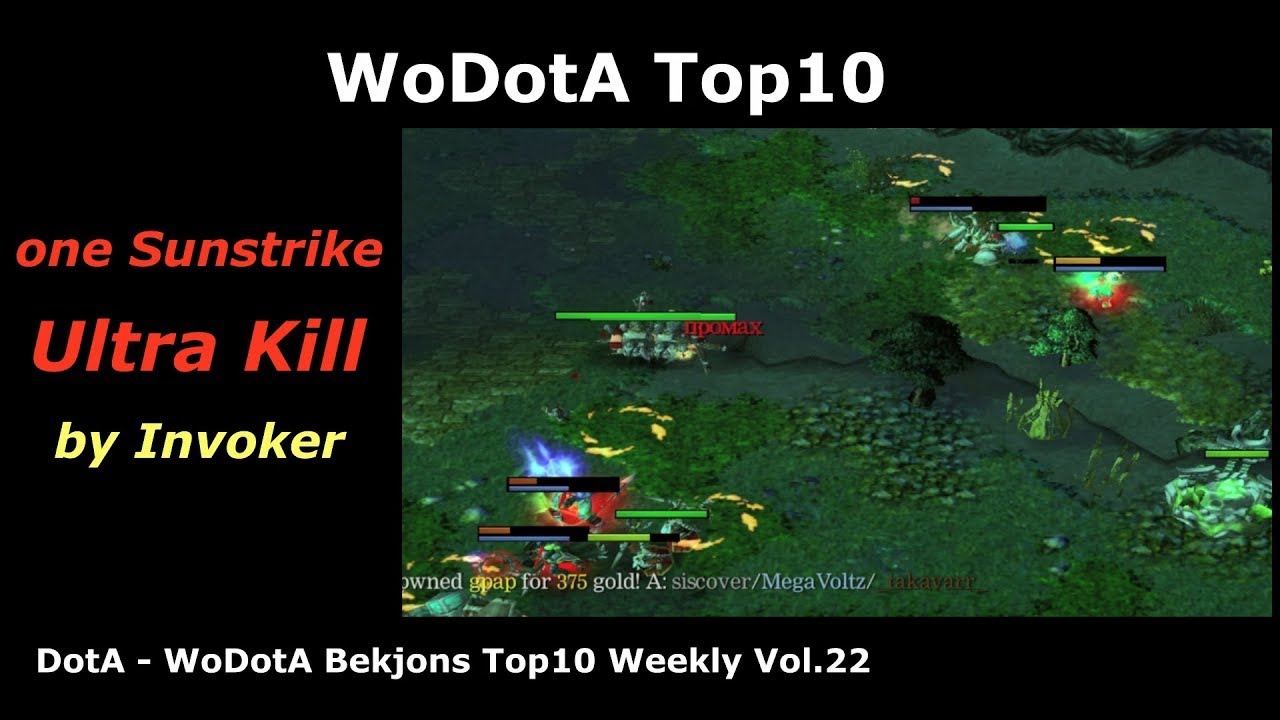DotA - WoDotA Bekjons Top10 Weekly Vol.22