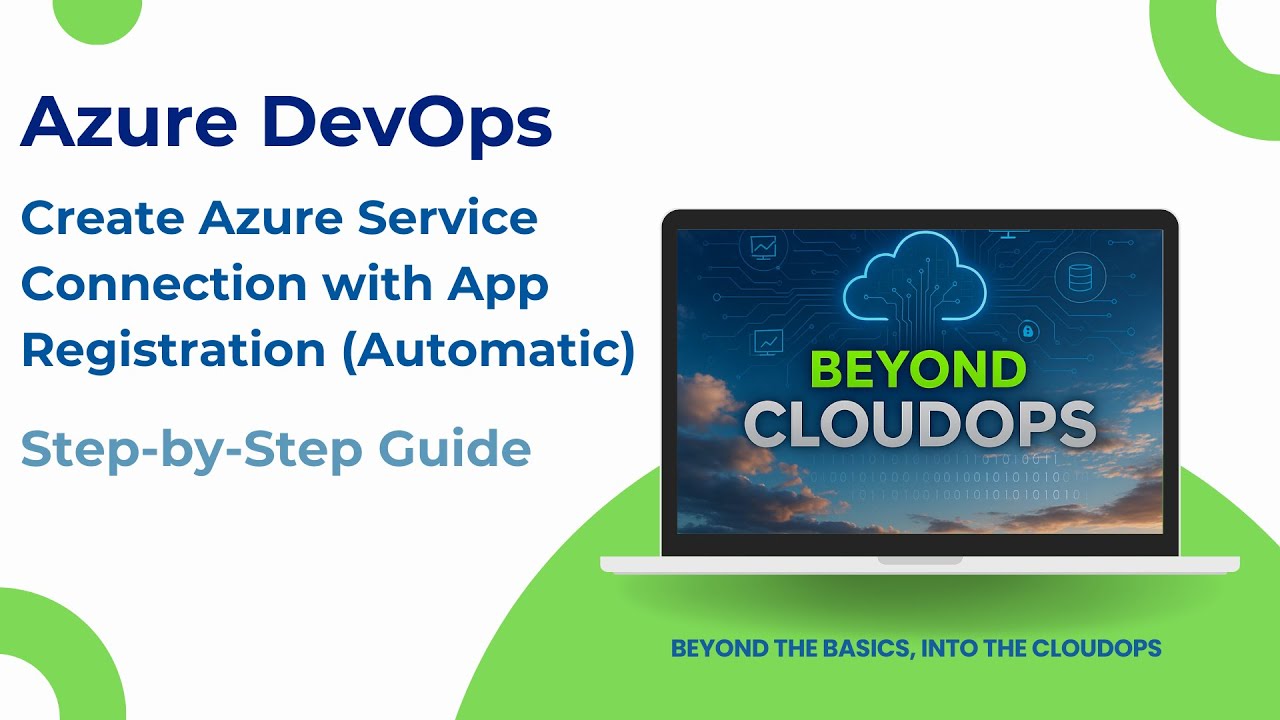 Azure DevOps | Create Azure Service Connection with App Registration (Automatic)