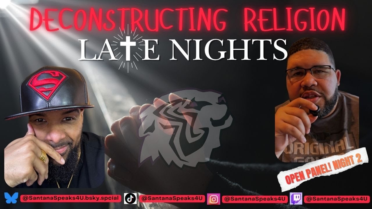 Late Nights with Santana: Deconstructing Religion (Night 2)