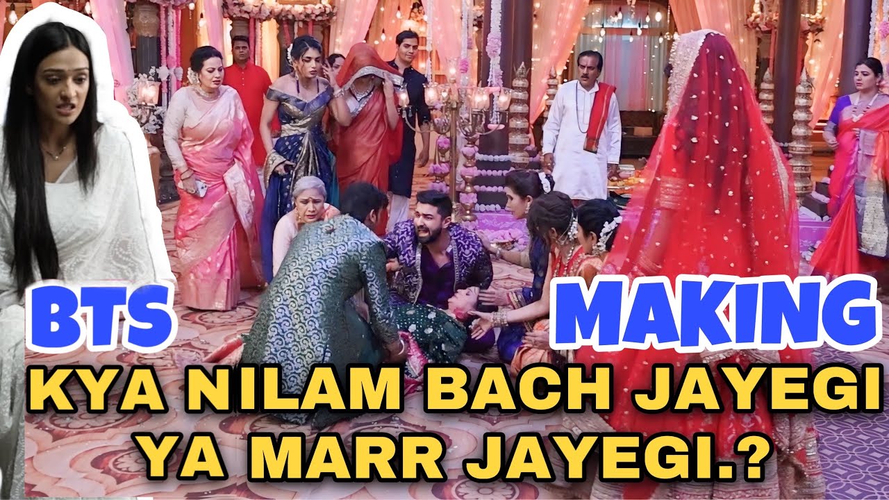 KYA NILAM BACH JAYEGI, YA MARR JAYEGI.? | Bhagyalakshmi | TV serial | BTS Making | Rishi | Nilam